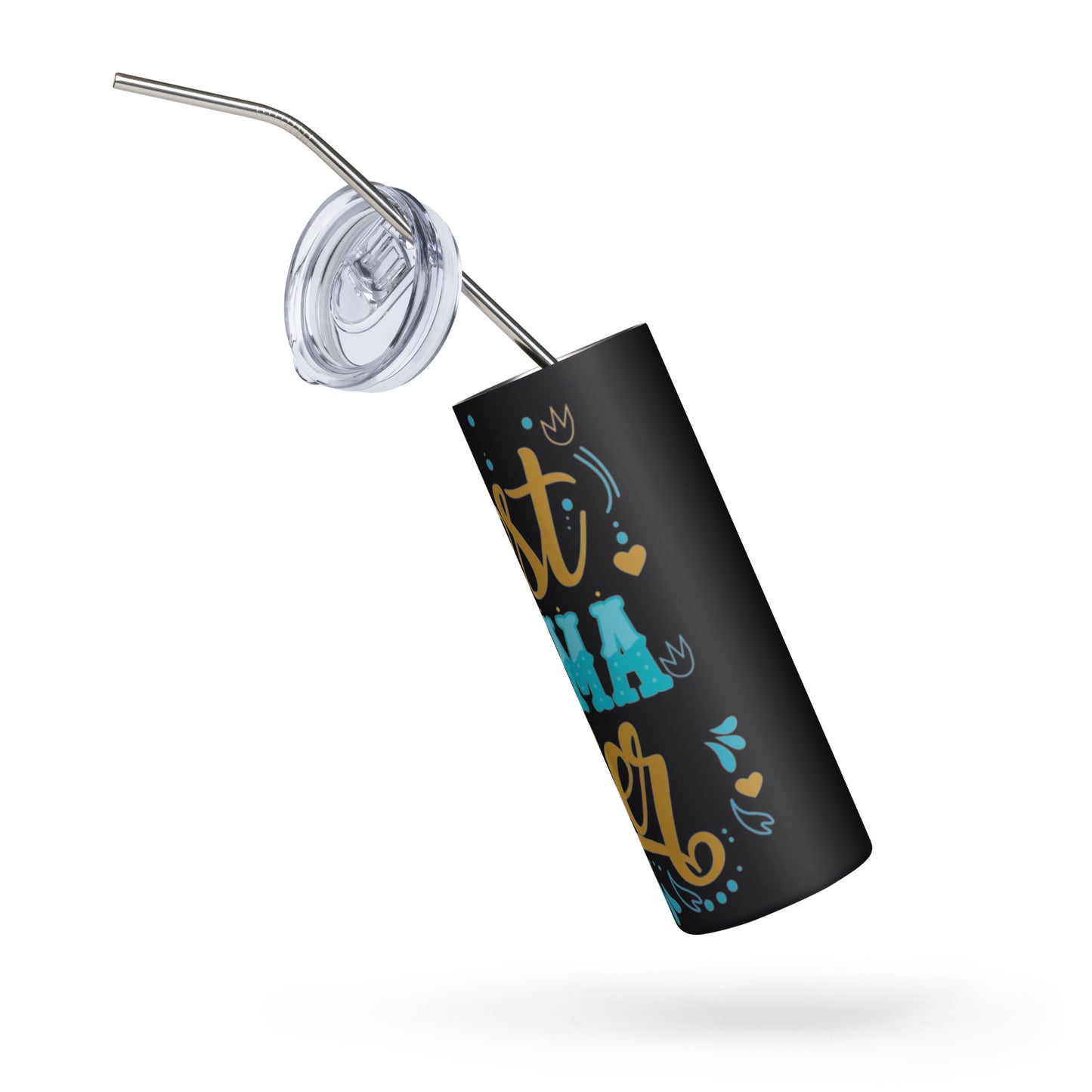 Best Mama Ever Stainless steel tumbler