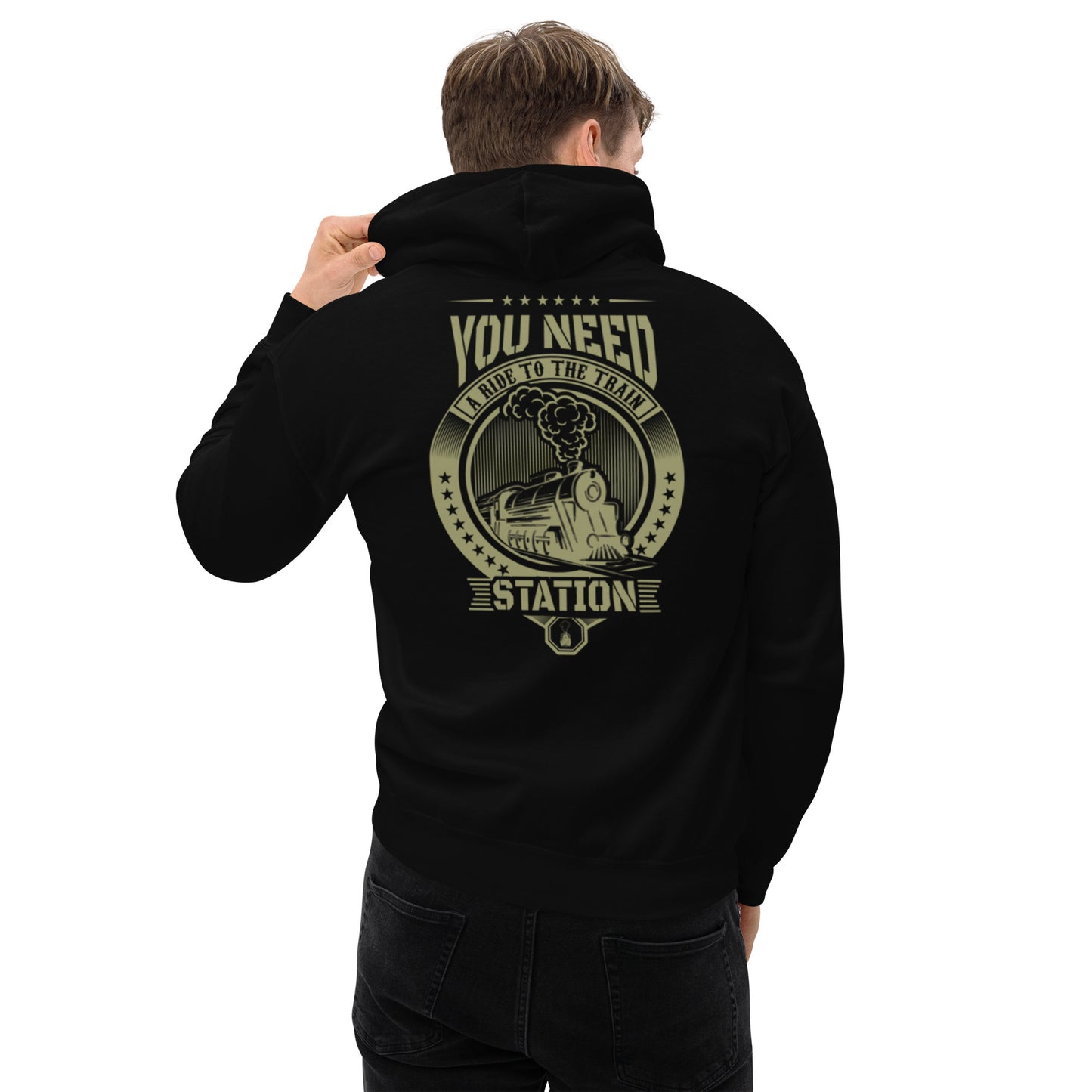 You Need a Ride to the Train Station Unisex Hoodie