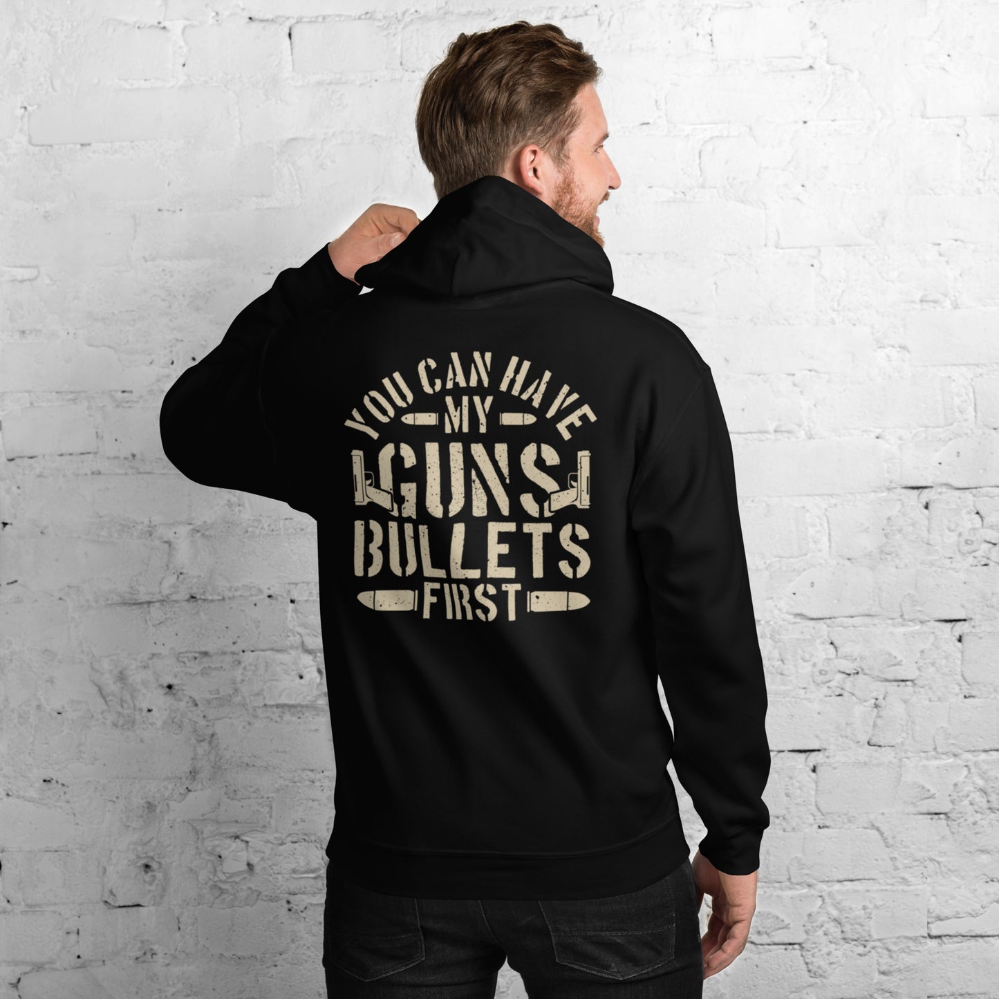 You Can Have My Guns Unisex Hoodie