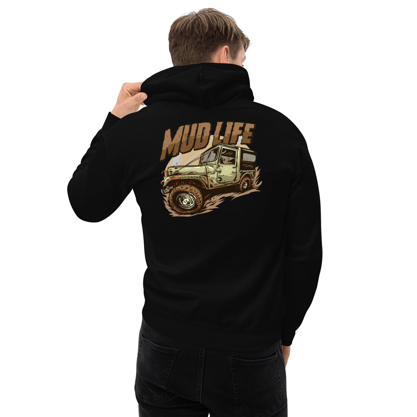 Mud Life Unisex Hoodie
