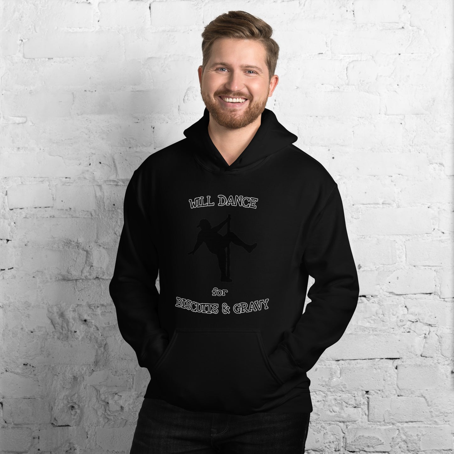 Will Dance for Biscuits & Gravy Unisex Hoodie