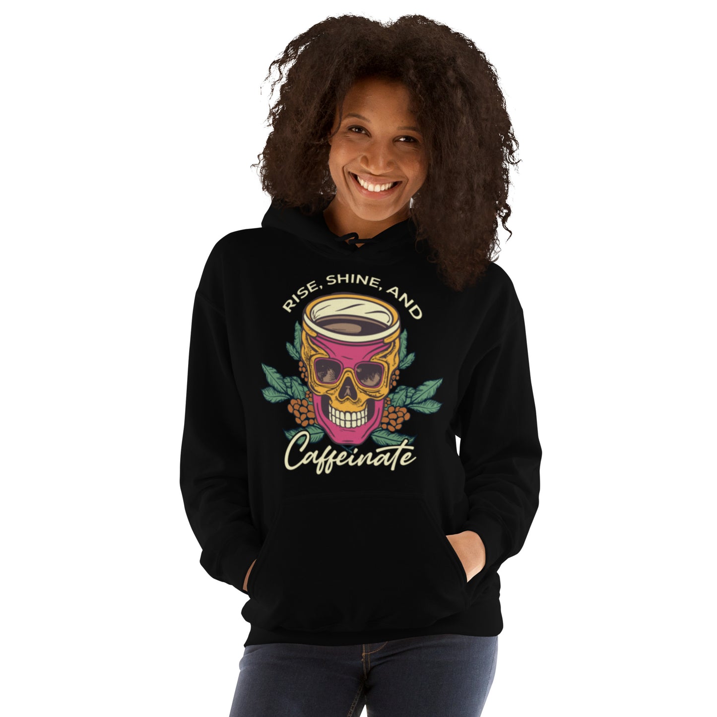 Rise, Shine, and Caffeinate Unisex Hoodie