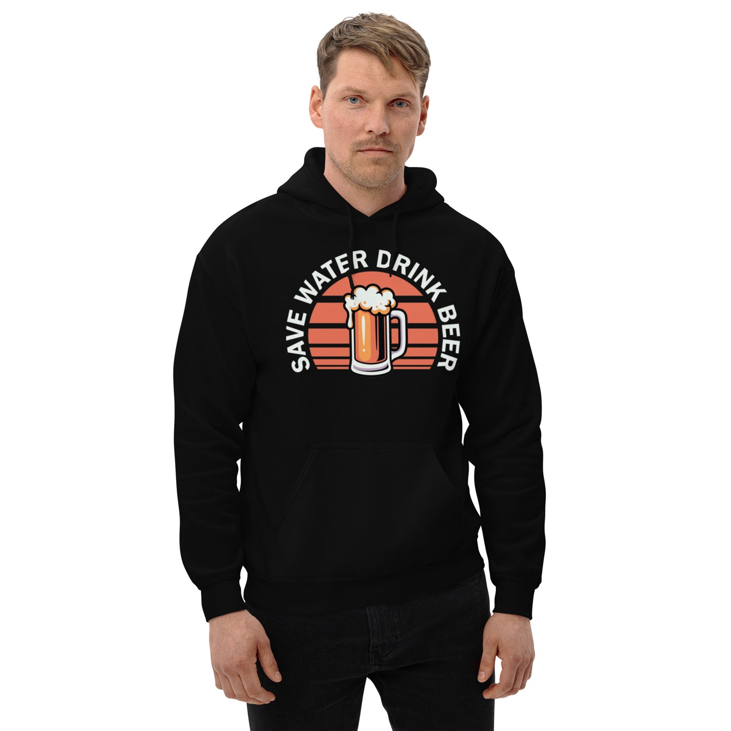 Save Water Drink Beer Unisex Hoodie