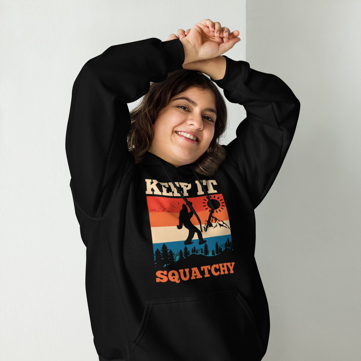 Keep It Squatchy Unisex Hoodie