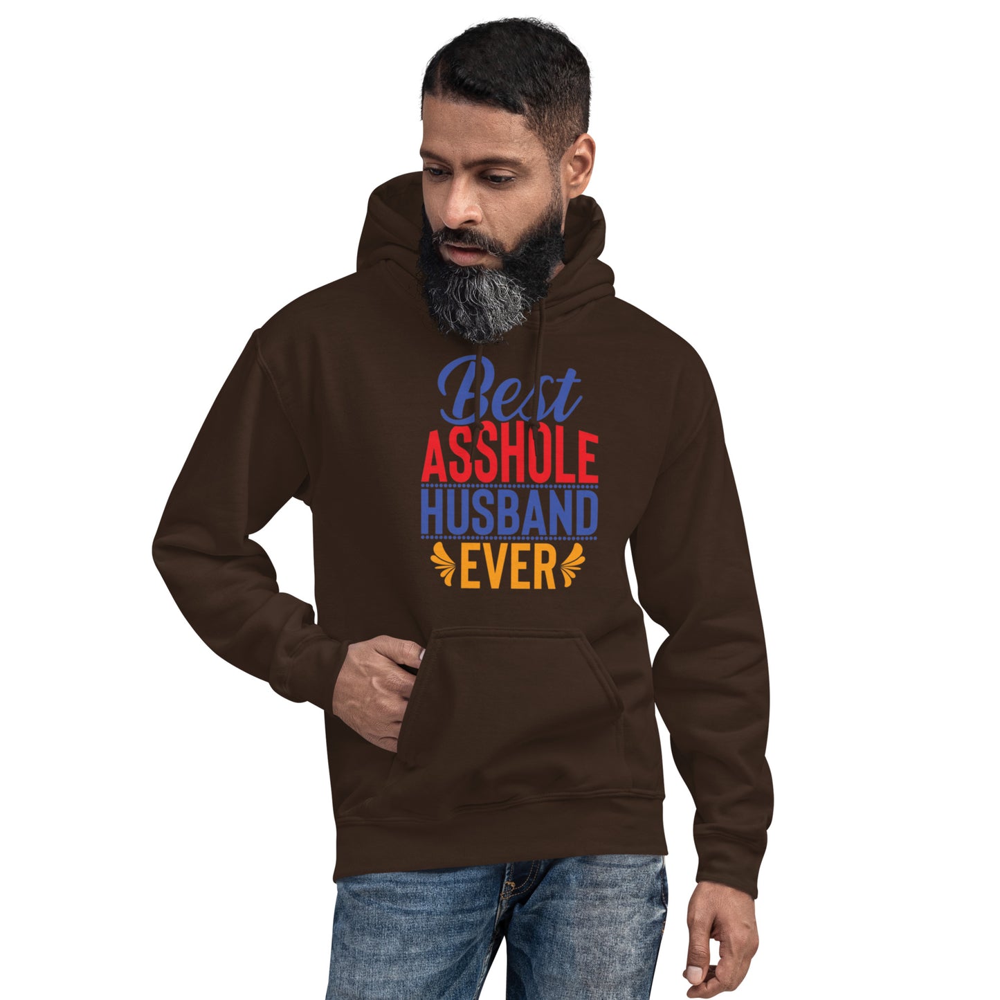 Best Asshole Husband Ever Unisex Hoodie