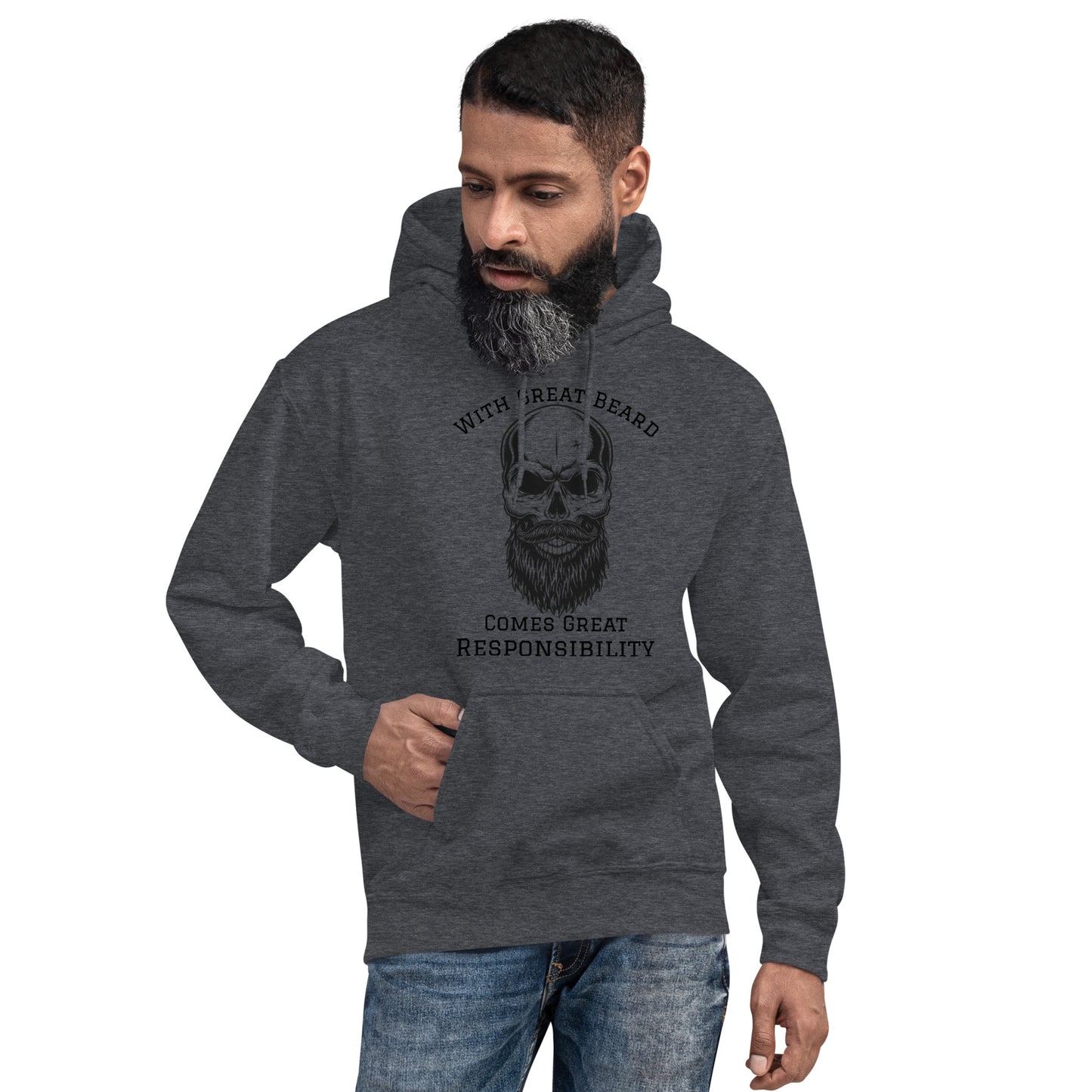 With Great Beard Comes Great Responsibility Unisex Hoodie