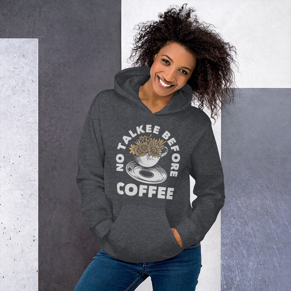 No Talkee Before Coffee Unisex Hoodie