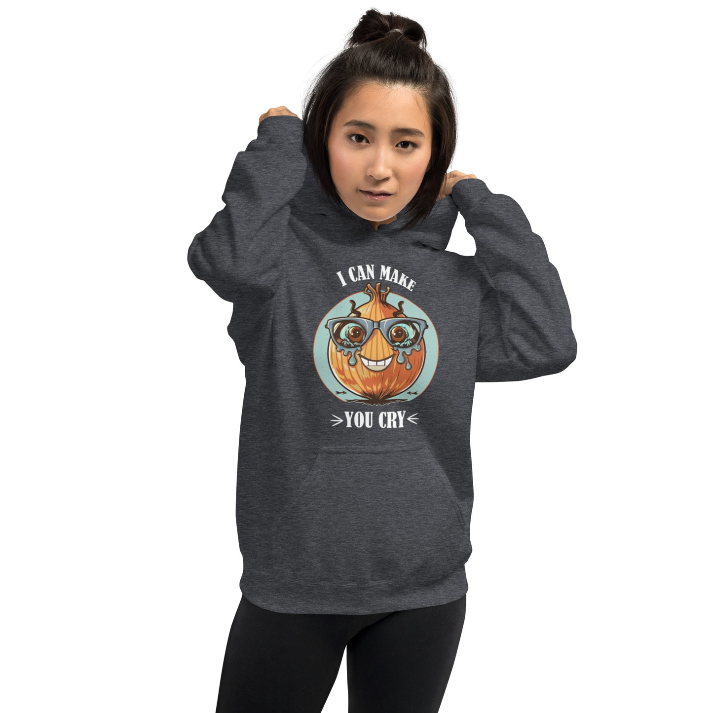 I Can Make You Cry Unisex Hoodie