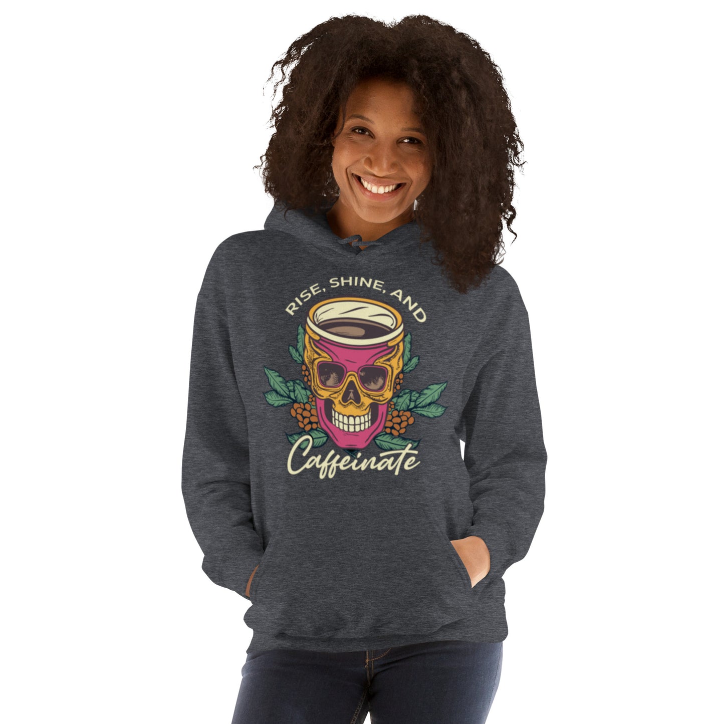 Rise, Shine, and Caffeinate Unisex Hoodie