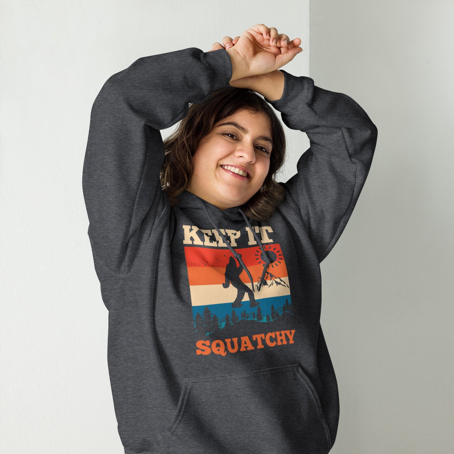 Keep It Squatchy Unisex Hoodie