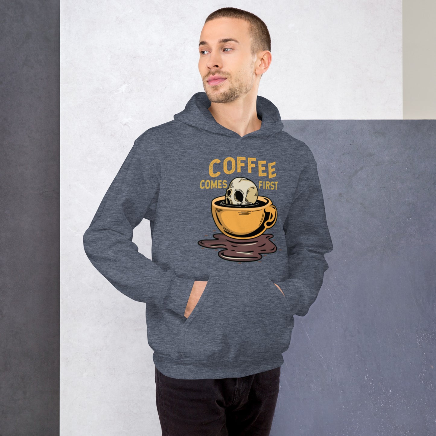 Coffee Comes First Unisex Hoodie