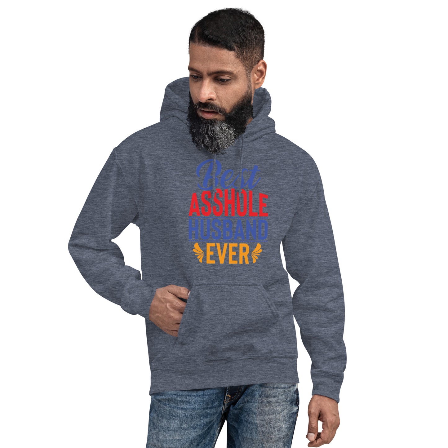 Best Asshole Husband Ever Unisex Hoodie