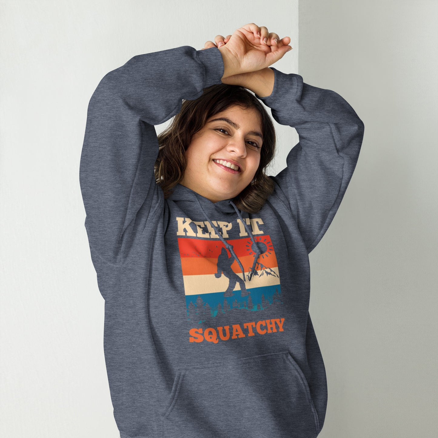 Keep It Squatchy Unisex Hoodie