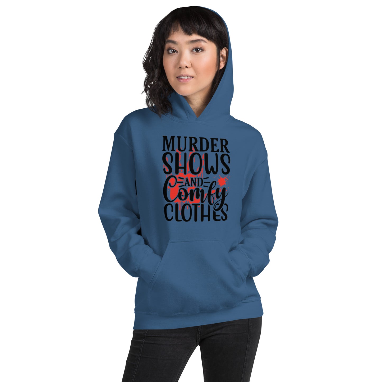 Murder Shows and Comfy Clothes Unisex Hoodie