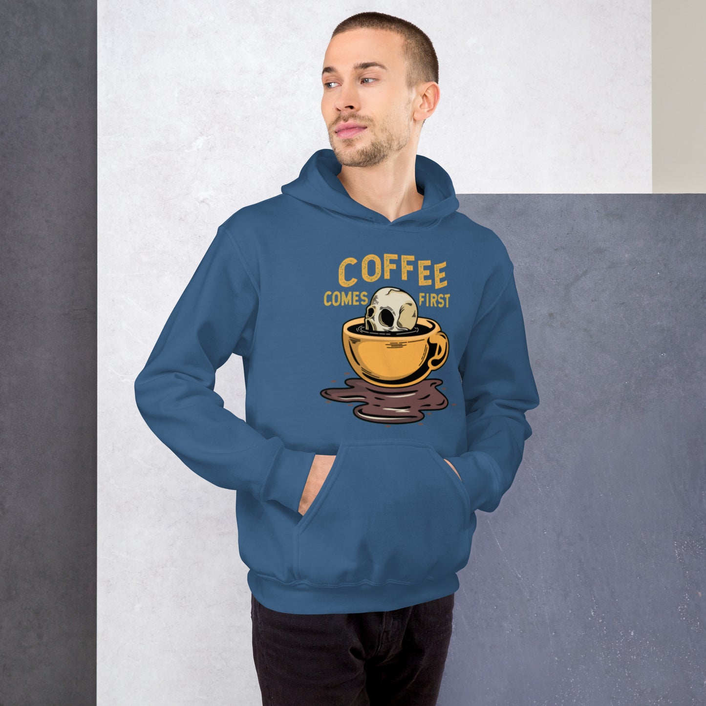 Coffee Comes First Unisex Hoodie