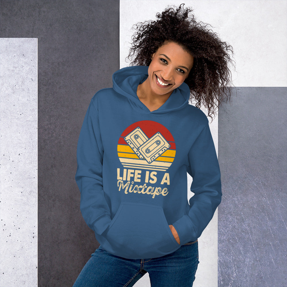 Life Is A Mixtape Unisex Hoodie