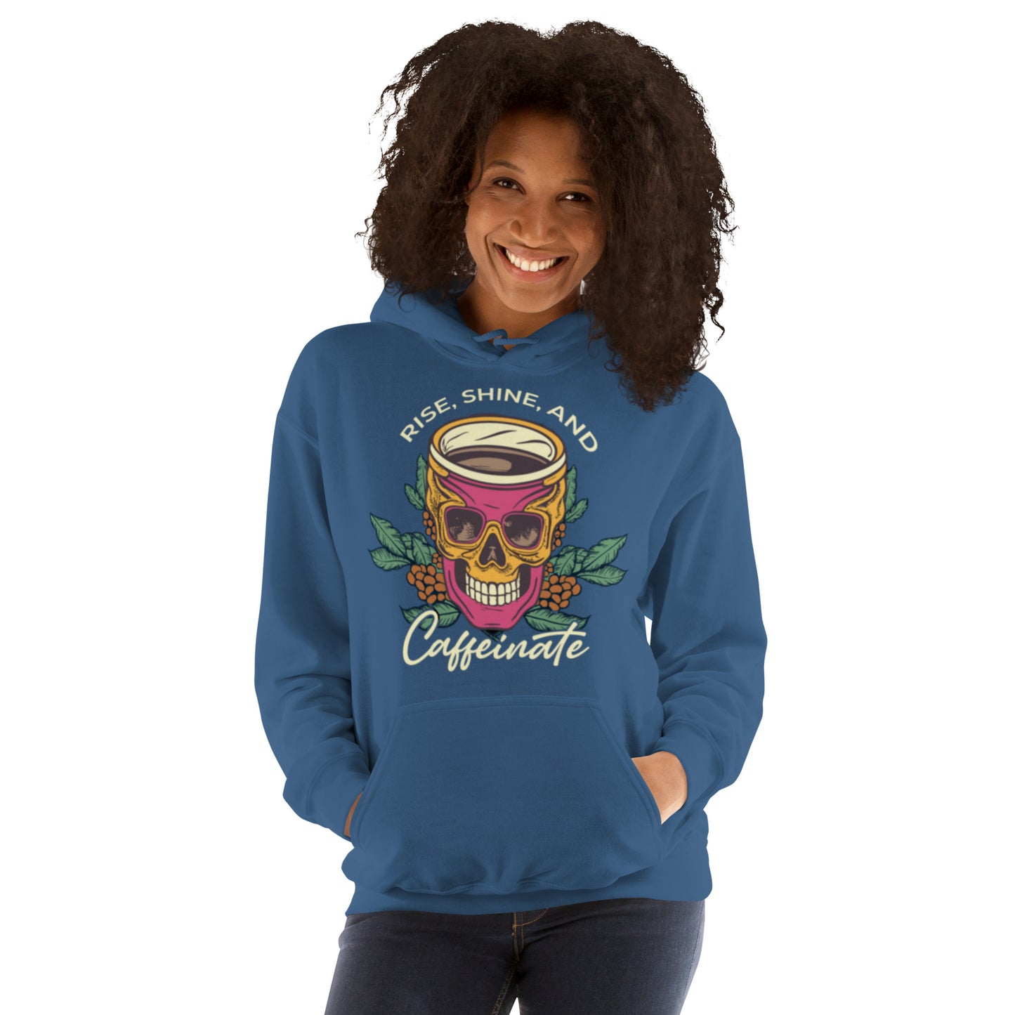 Rise, Shine, and Caffeinate Unisex Hoodie