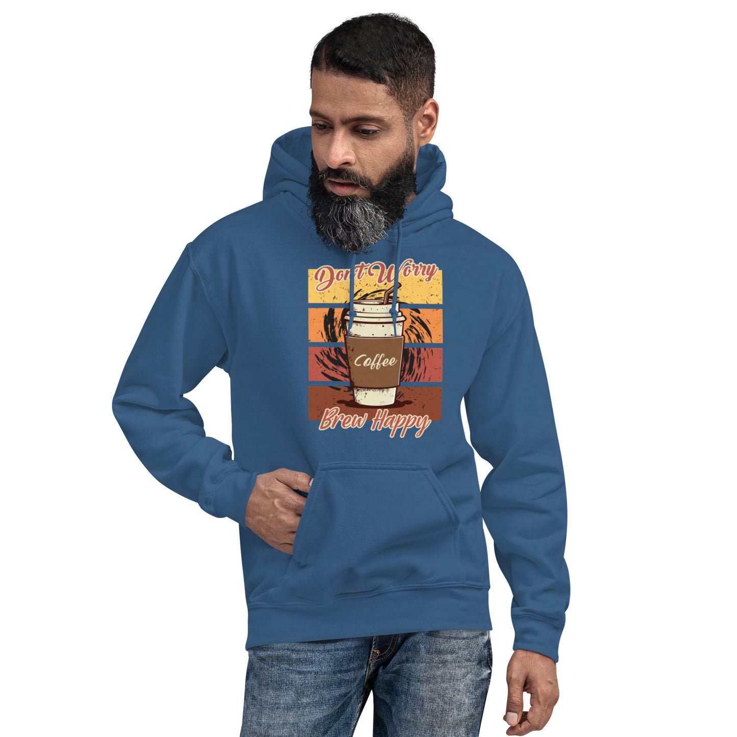 Don't Worry Brew Happy Unisex Hoodie