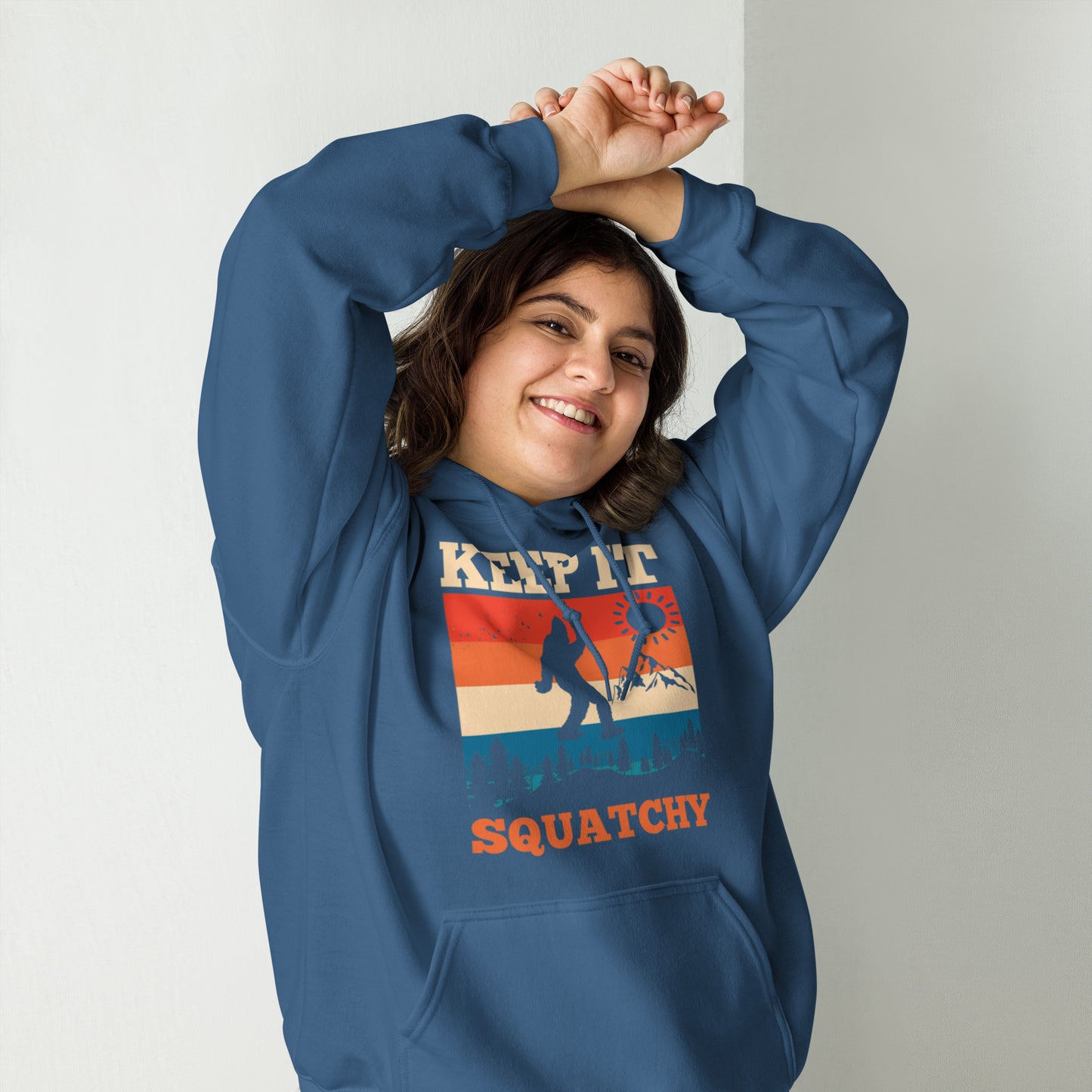 Keep It Squatchy Unisex Hoodie
