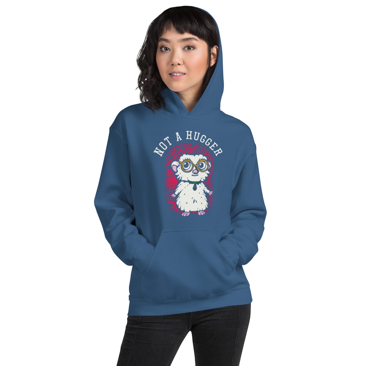 Not A Hugger Unisex Hoodie