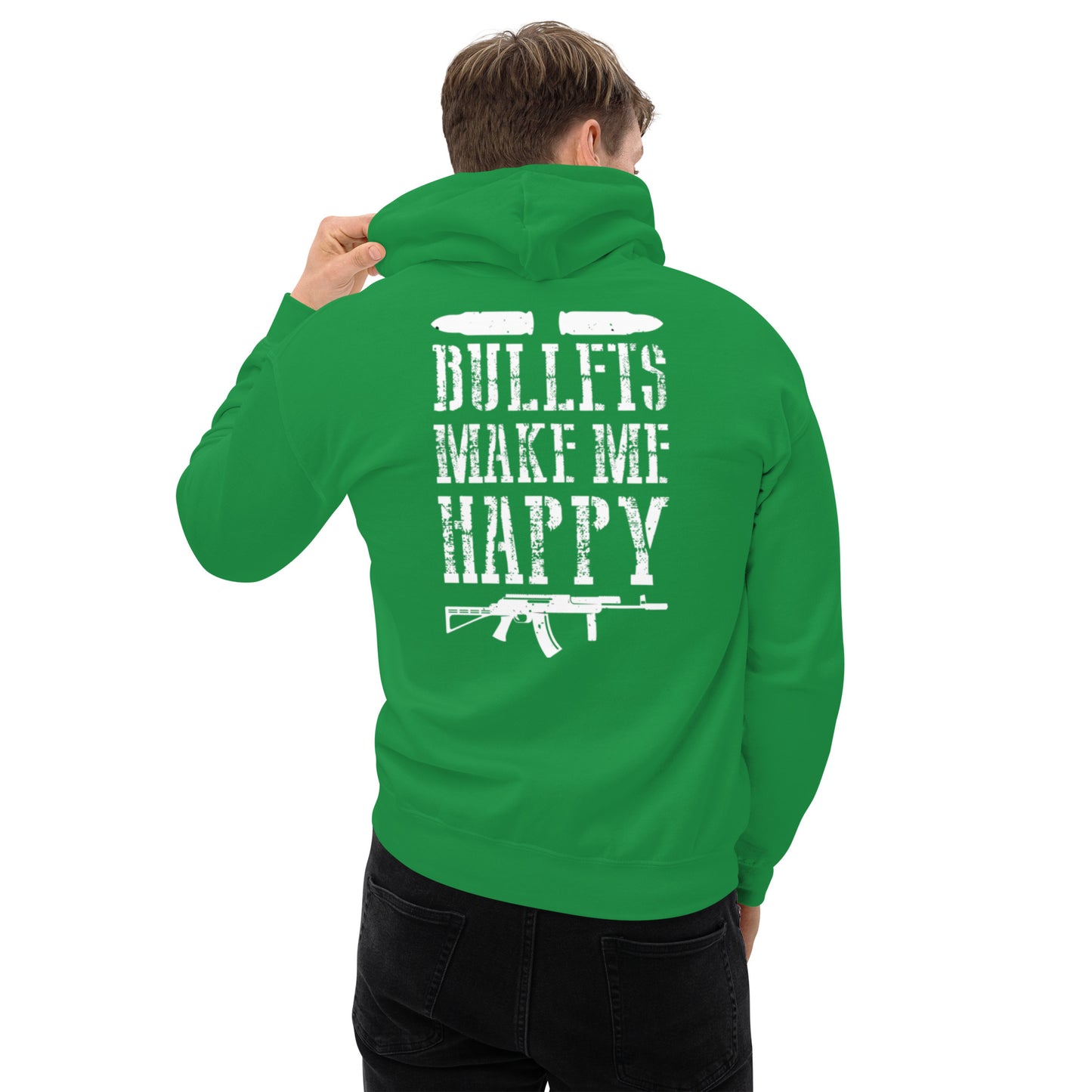Bullets Make Me Happy Unisex Hoodie