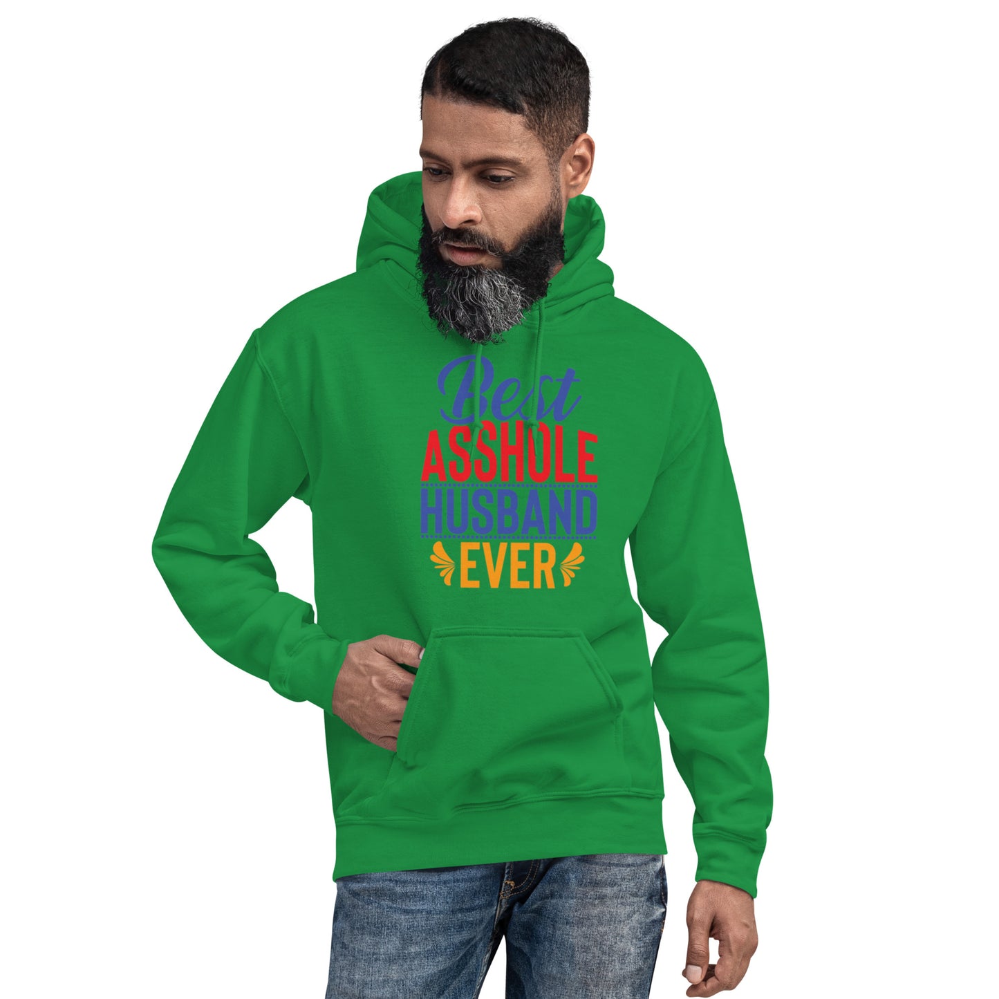 Best Asshole Husband Ever Unisex Hoodie