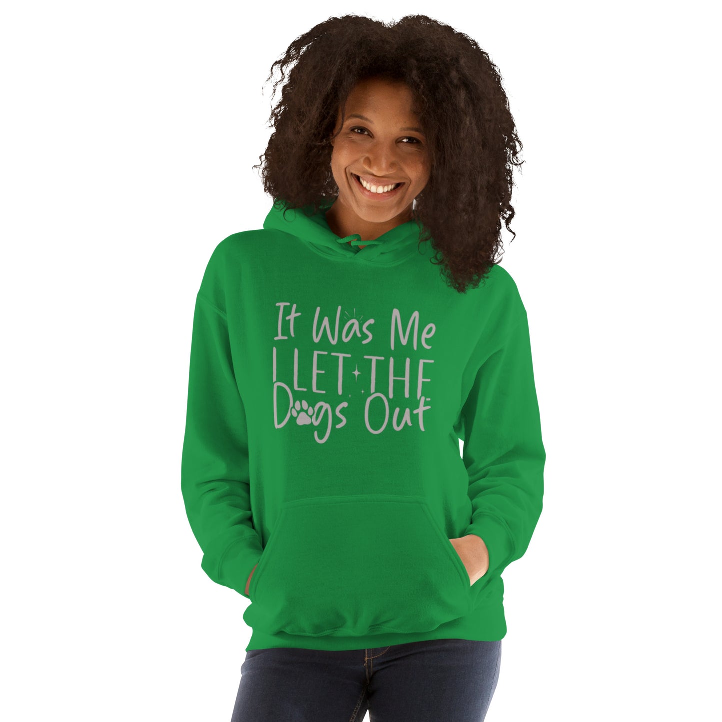 It was Me I Let the Dogs Out Unisex Hoodie
