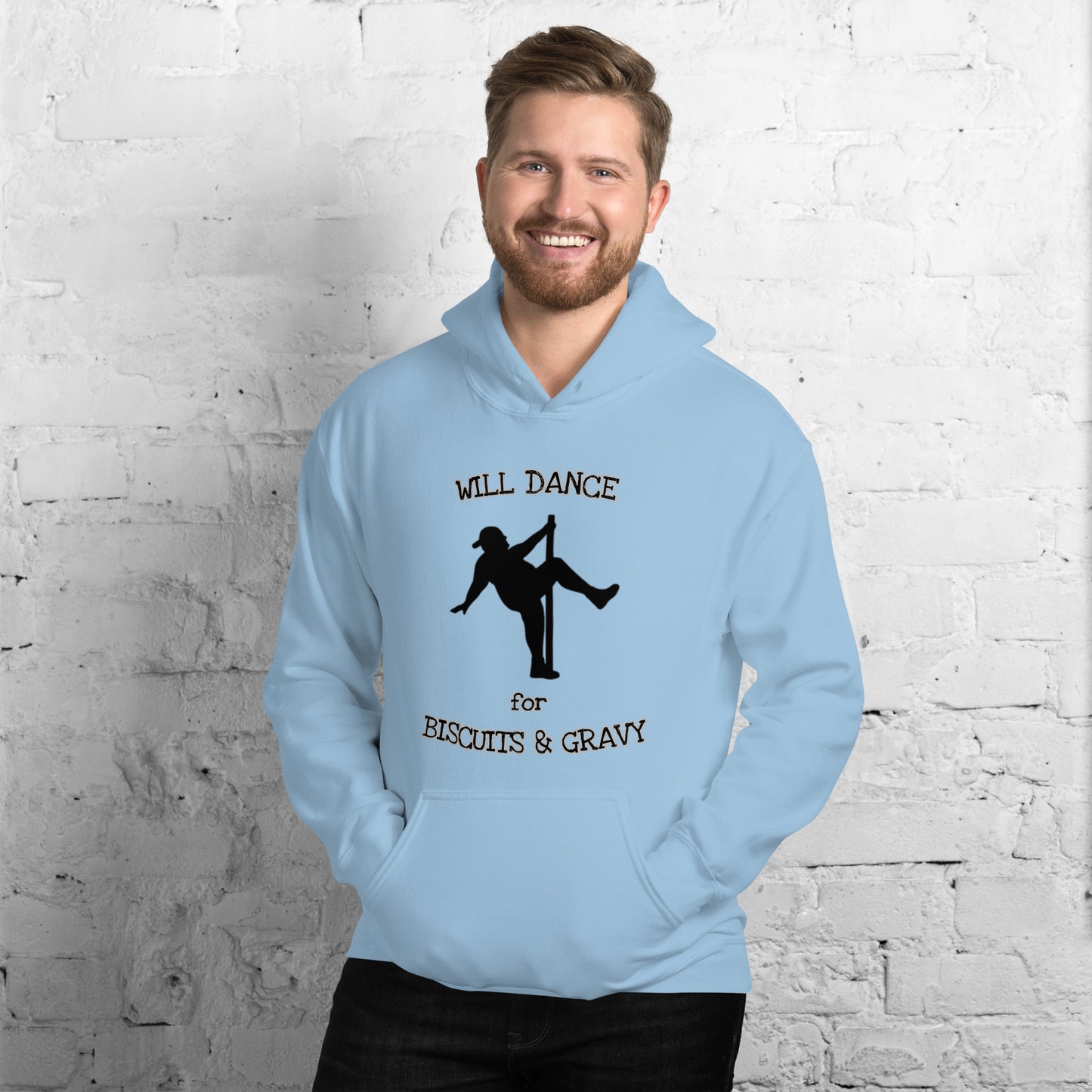 Will Dance for Biscuits & Gravy Unisex Hoodie