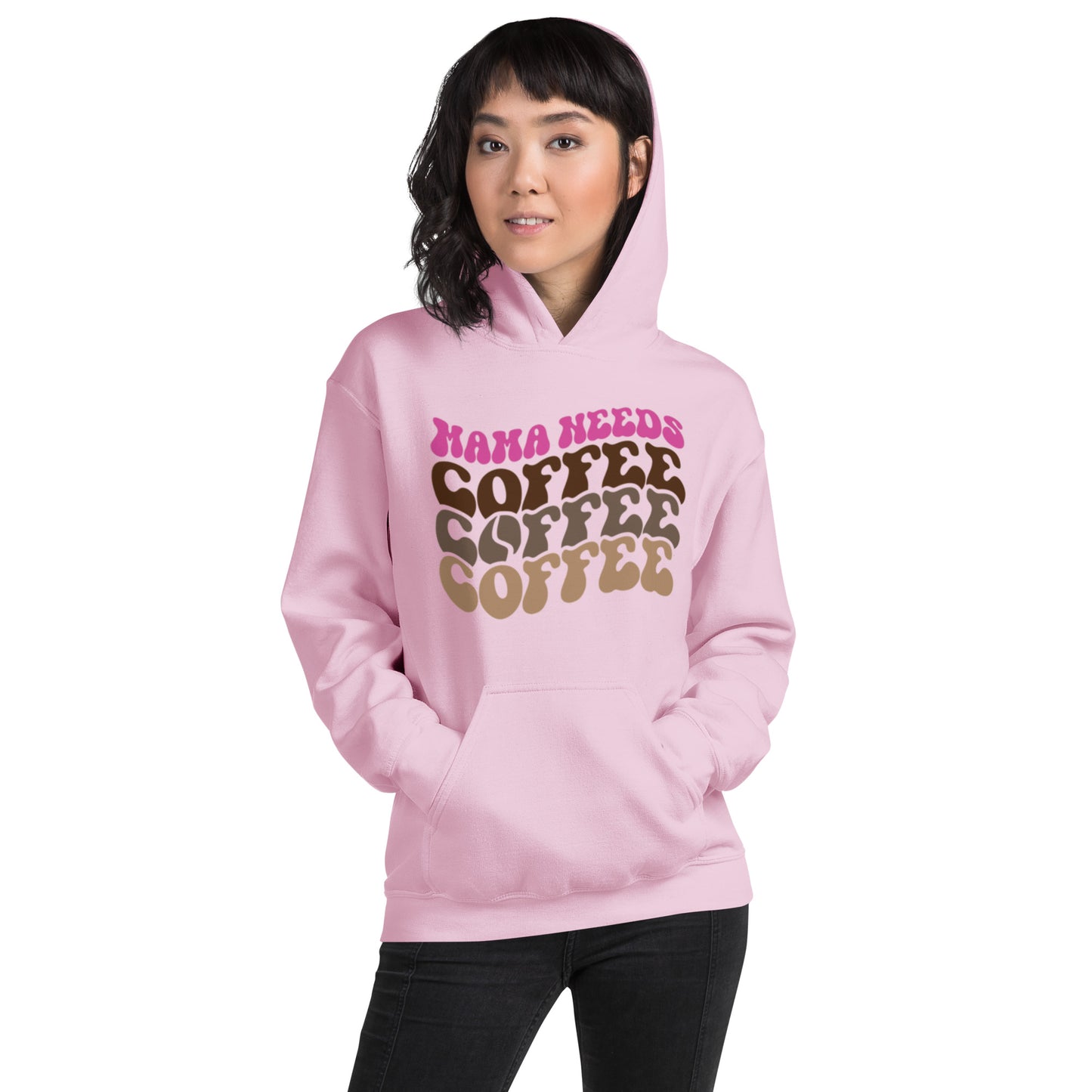 Mama Needs Coffee, Coffee, Coffee Unisex Hoodie