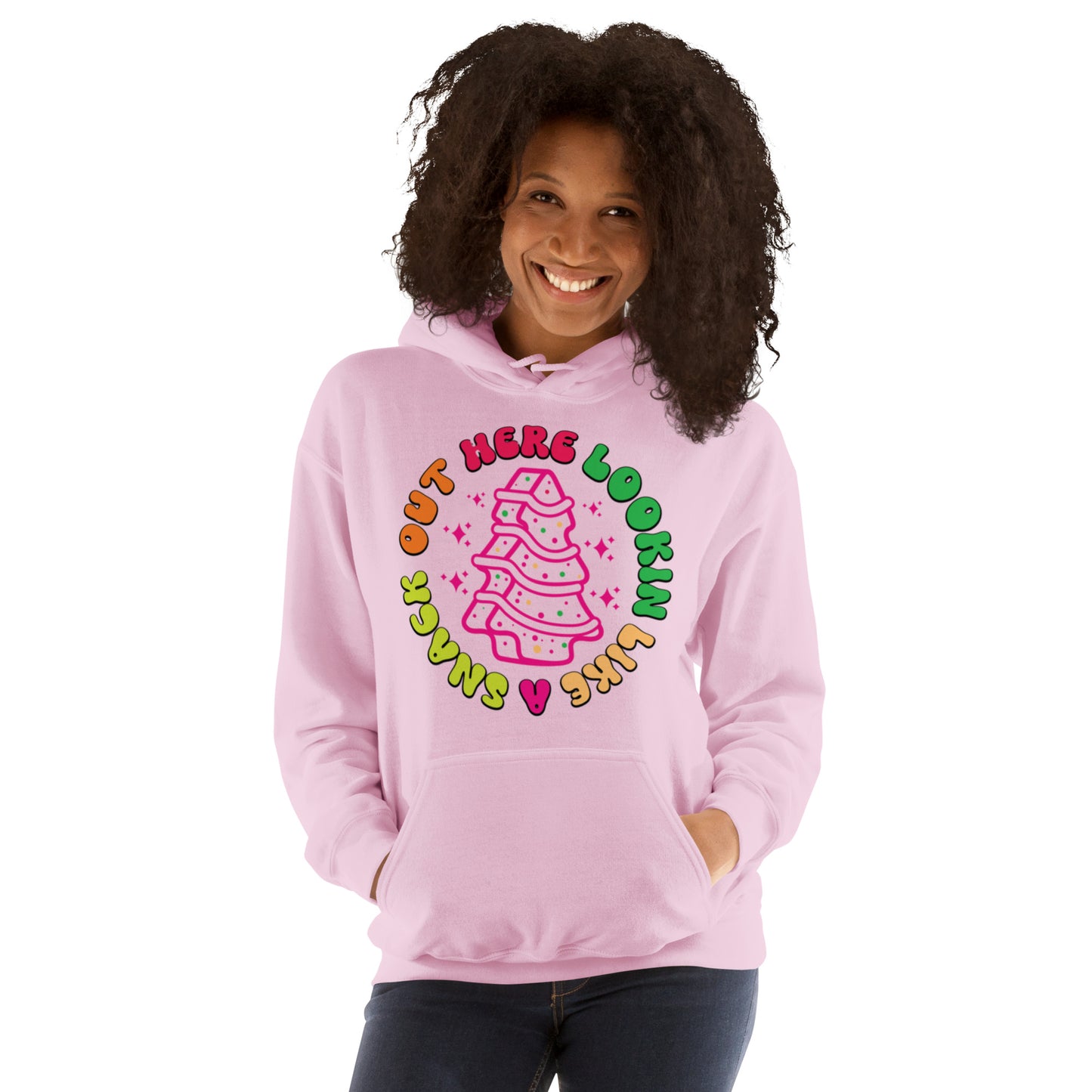 Out Here Lookin Like A Snack Unisex Hoodie