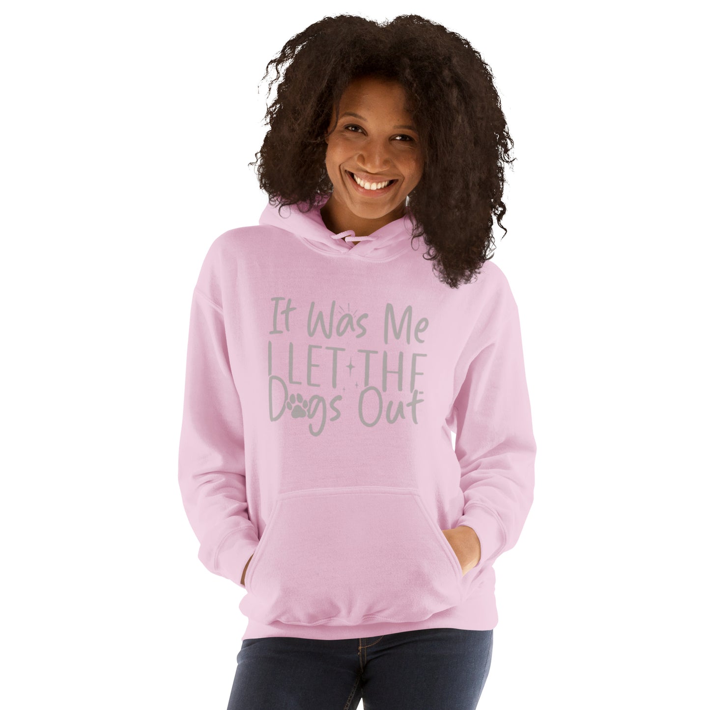 It was Me I Let the Dogs Out Unisex Hoodie