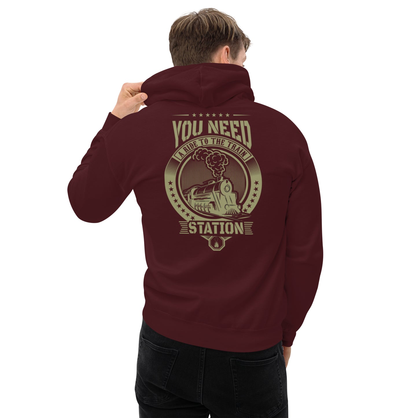 You Need a Ride to the Train Station Unisex Hoodie