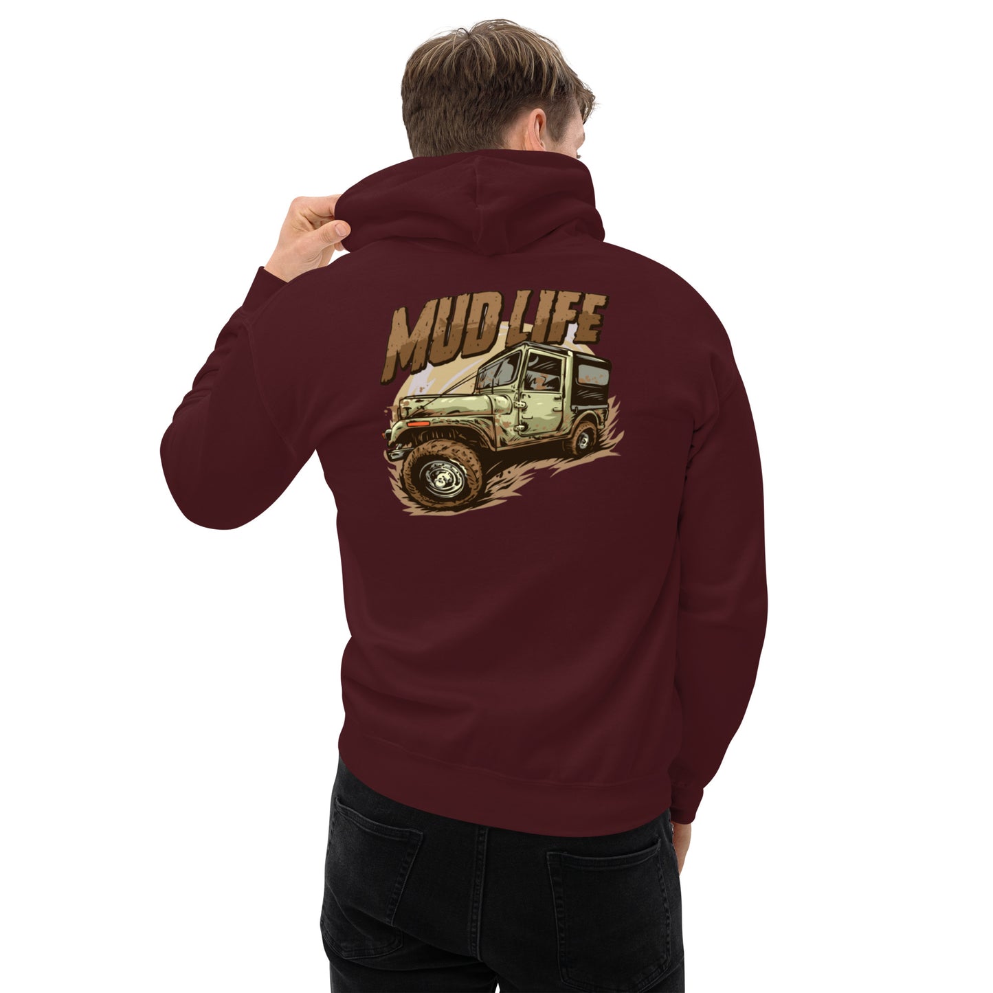Mud Life Unisex Hoodie