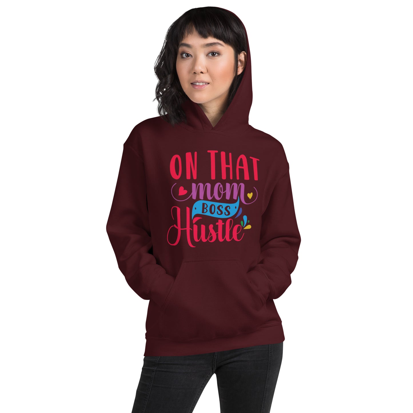 On That Mom Boss Hustle Unisex Hoodie