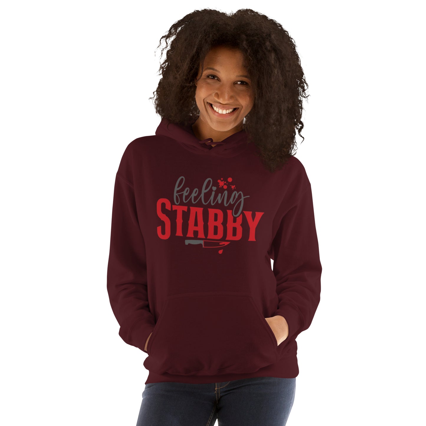 Feeling Stabby Unisex Hoodie