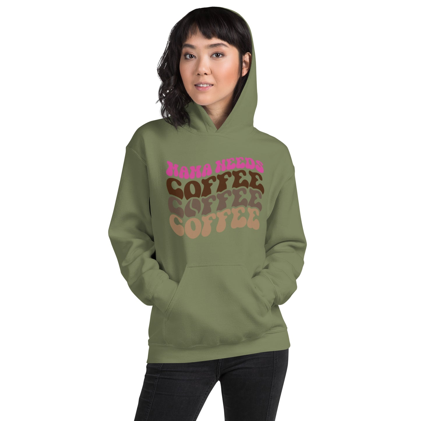 Mama Needs Coffee, Coffee, Coffee Unisex Hoodie
