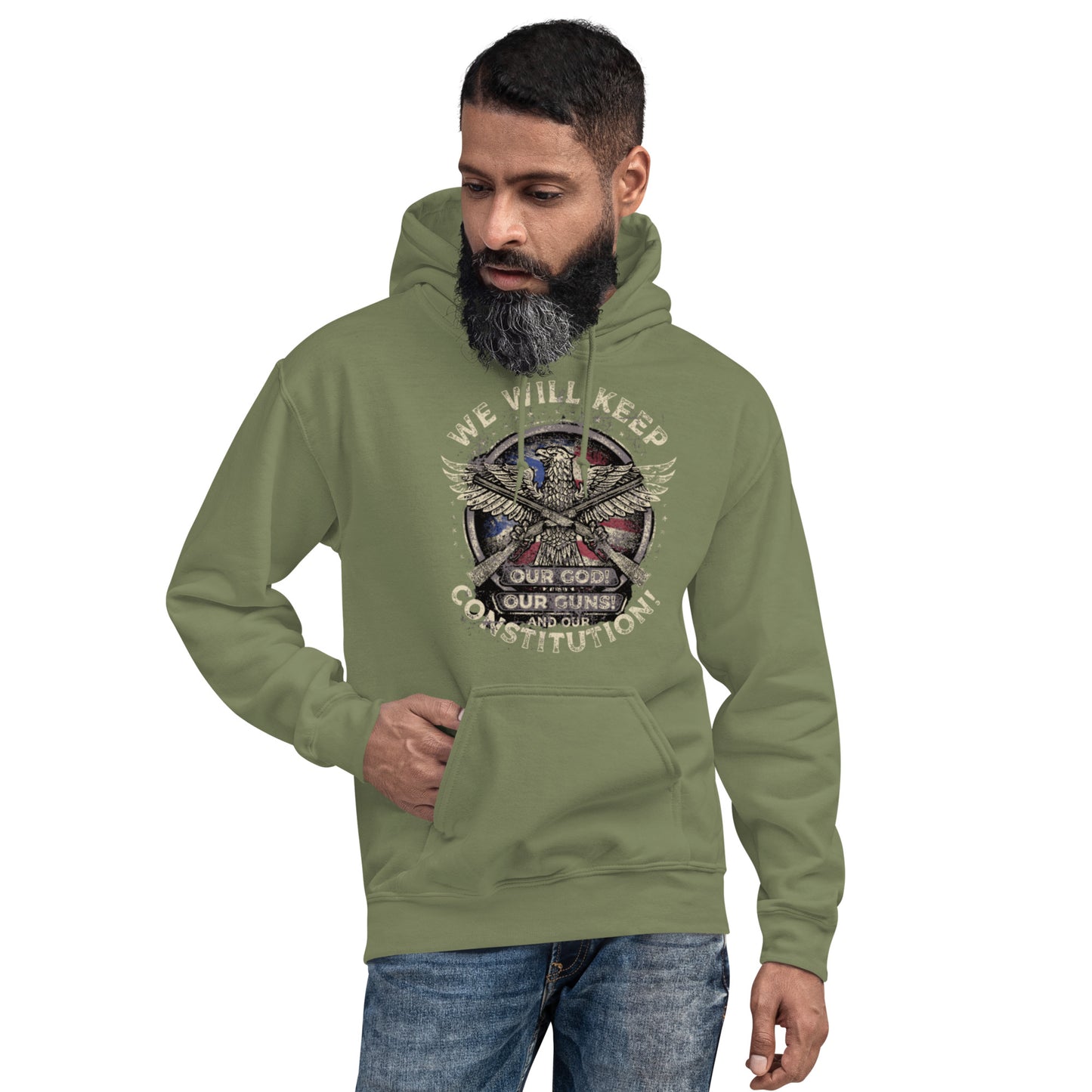 We Will Keep Our God, Our Guns, and Our Constitution Unisex Hoodie
