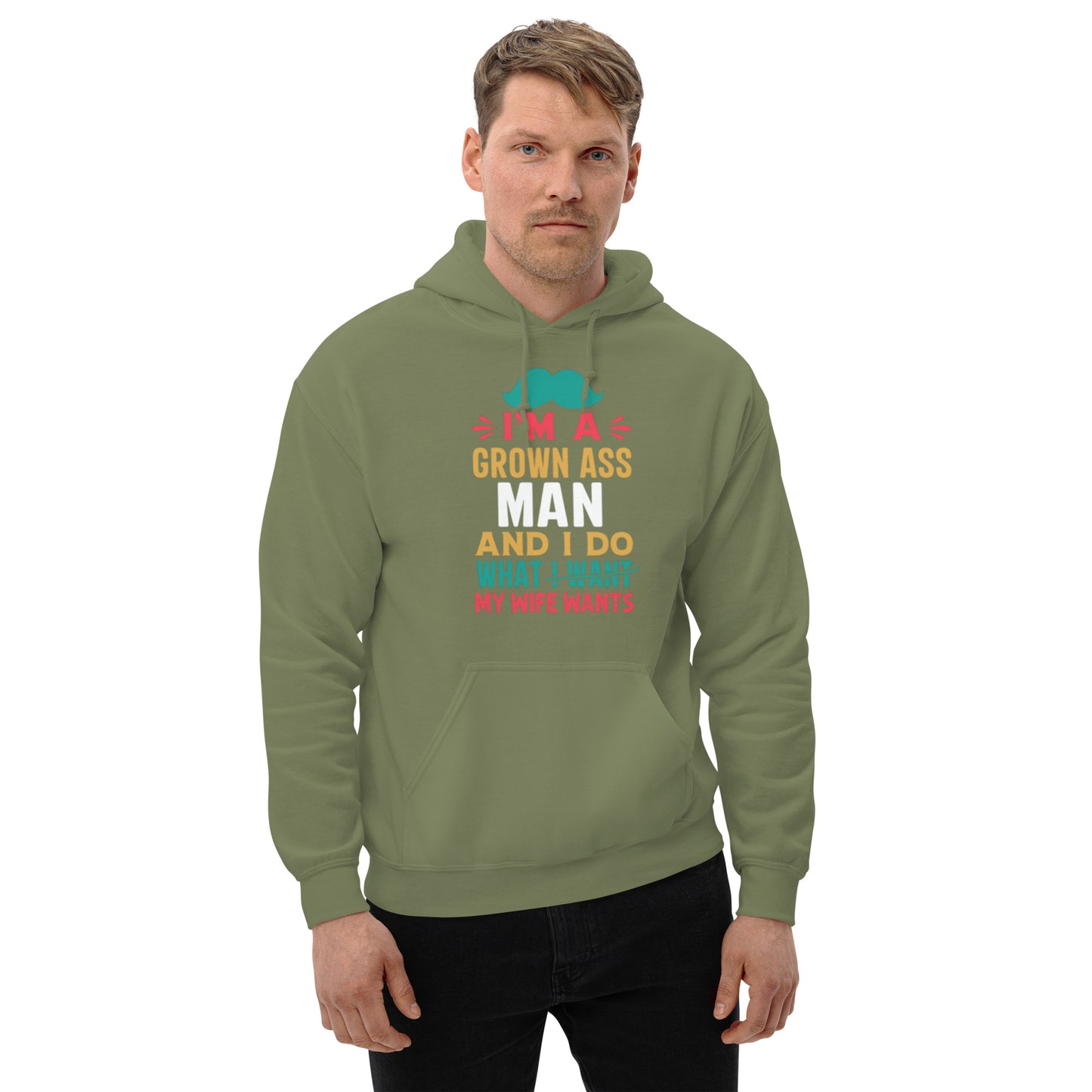 I'm A Grown Ass Man Unisex Hoodie