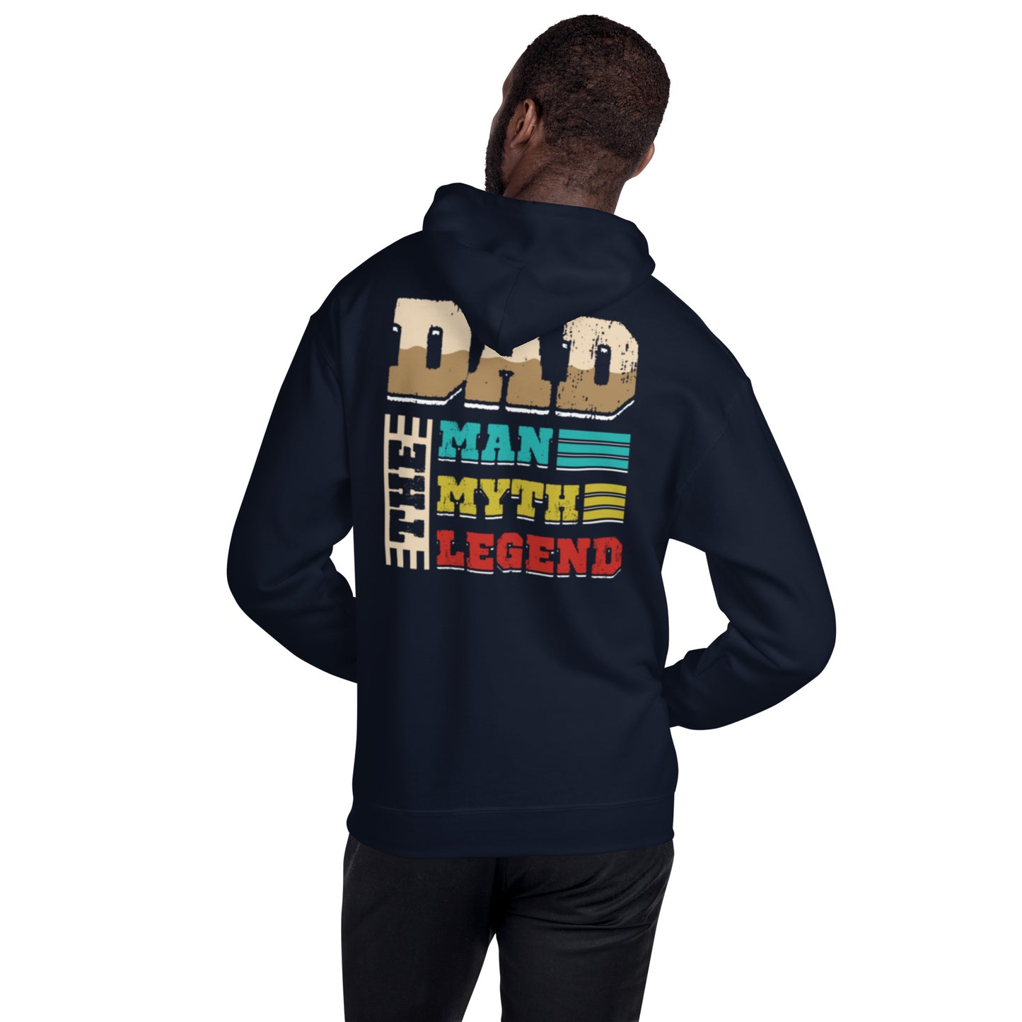 DAD The Man, Myth, Legend Unisex Hoodie