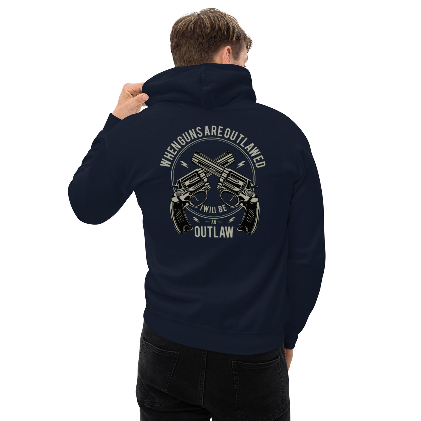 I Will be an Outlaw Unisex Hoodie
