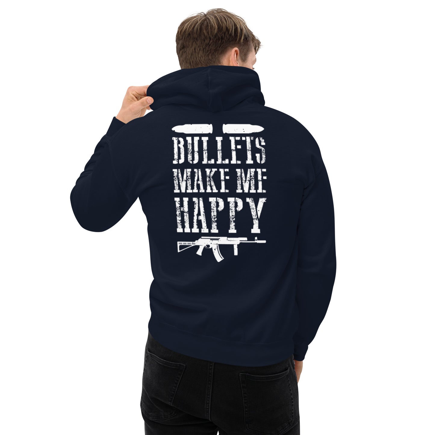 Bullets Make Me Happy Unisex Hoodie
