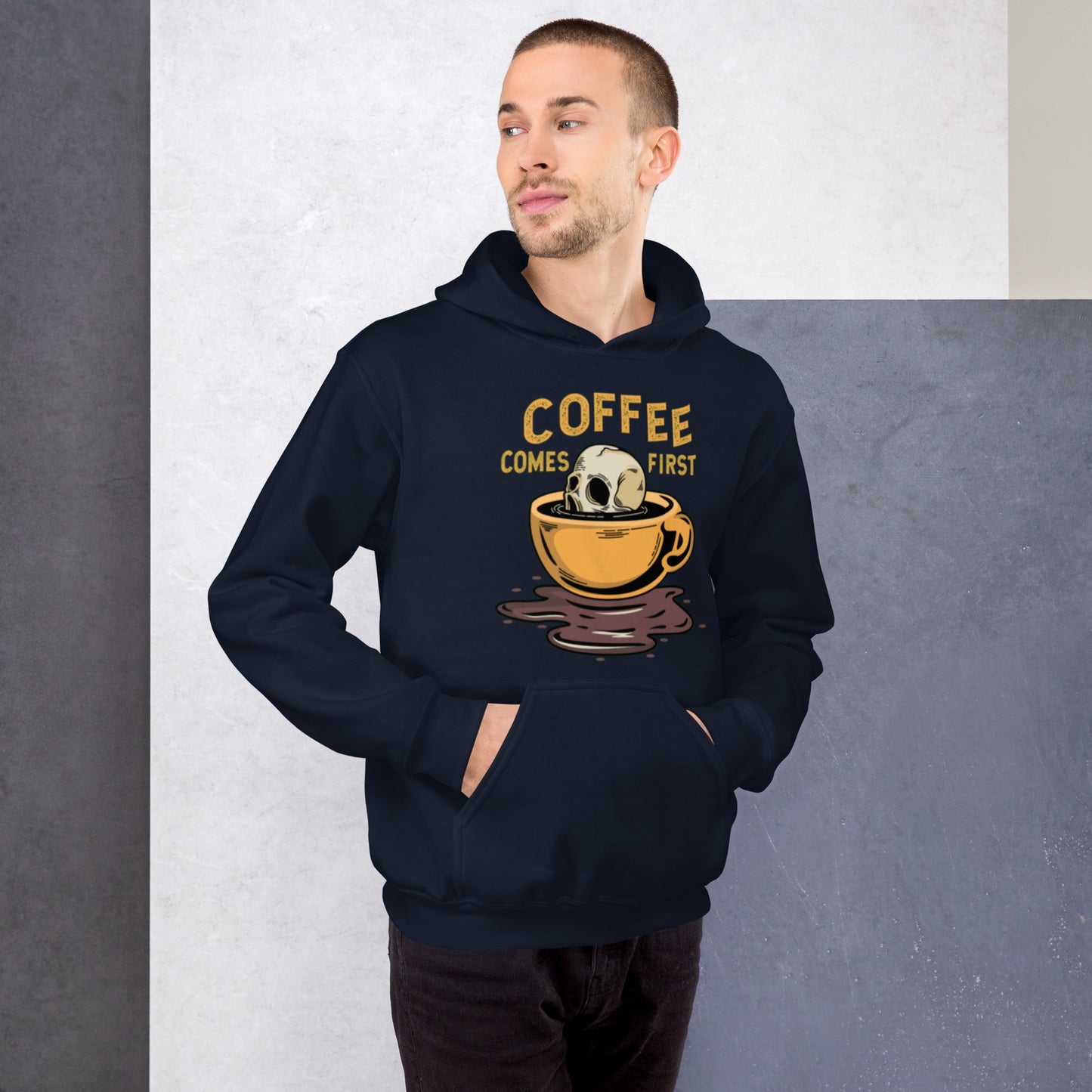 Coffee Comes First Unisex Hoodie