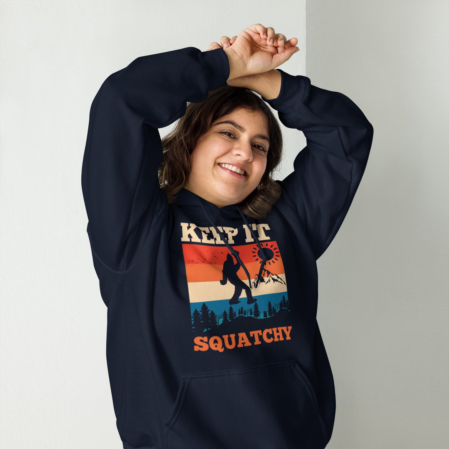 Keep It Squatchy Unisex Hoodie