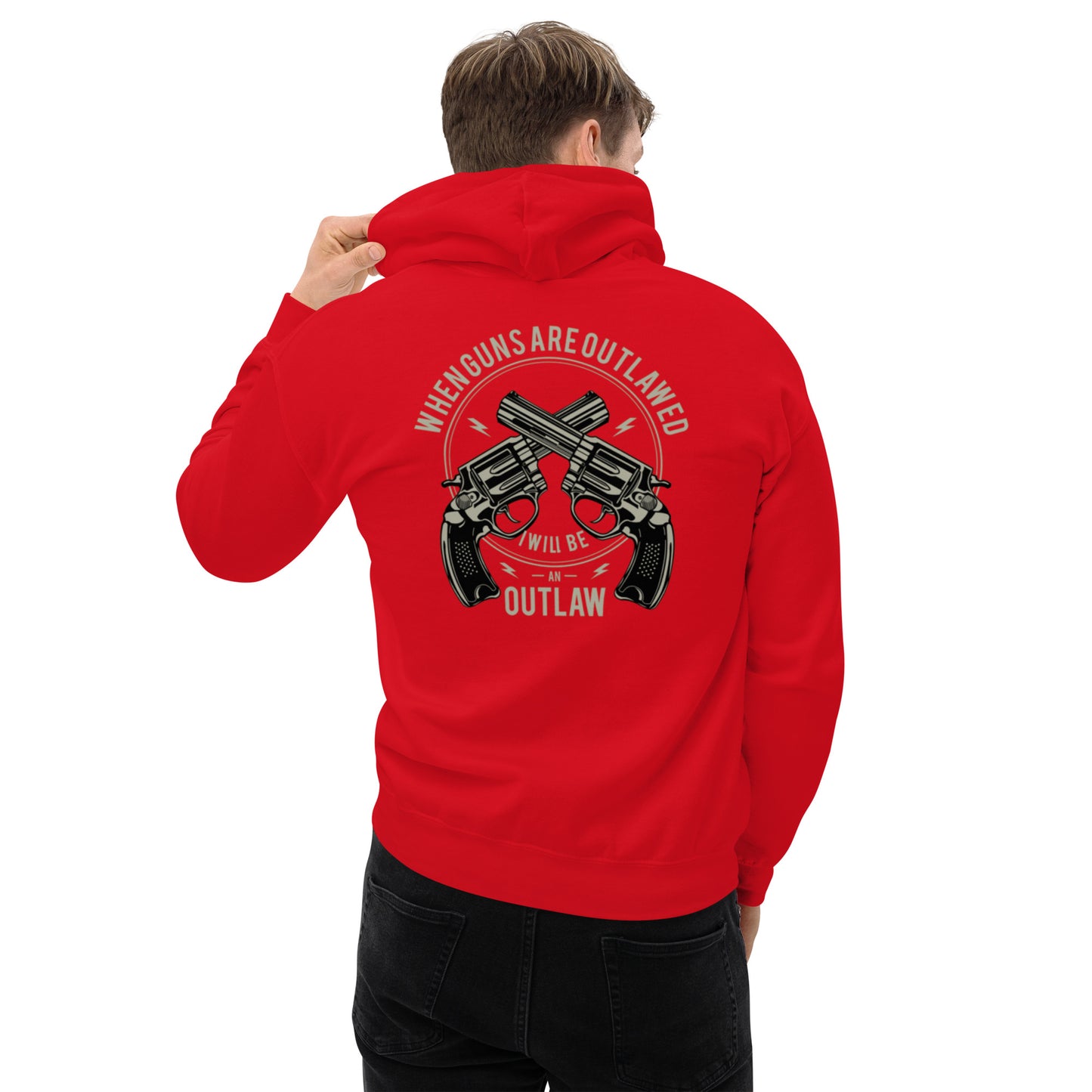I Will be an Outlaw Unisex Hoodie