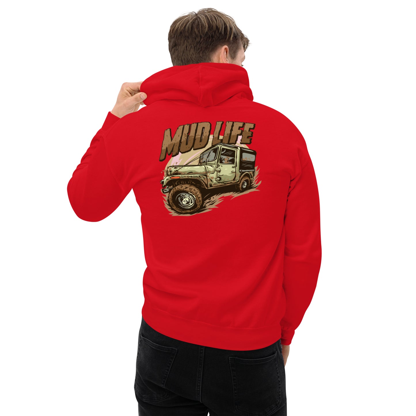 Mud Life Unisex Hoodie