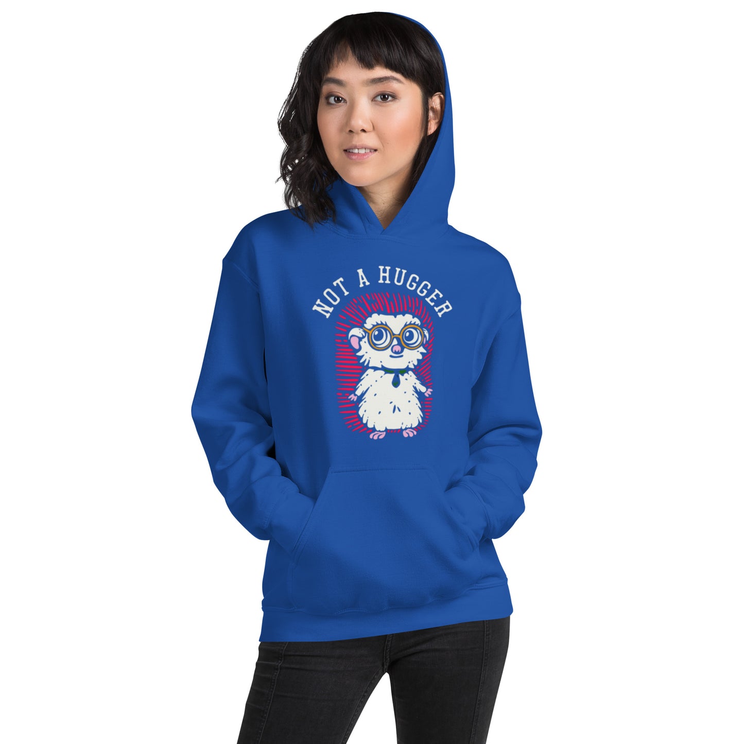 Not A Hugger Unisex Hoodie