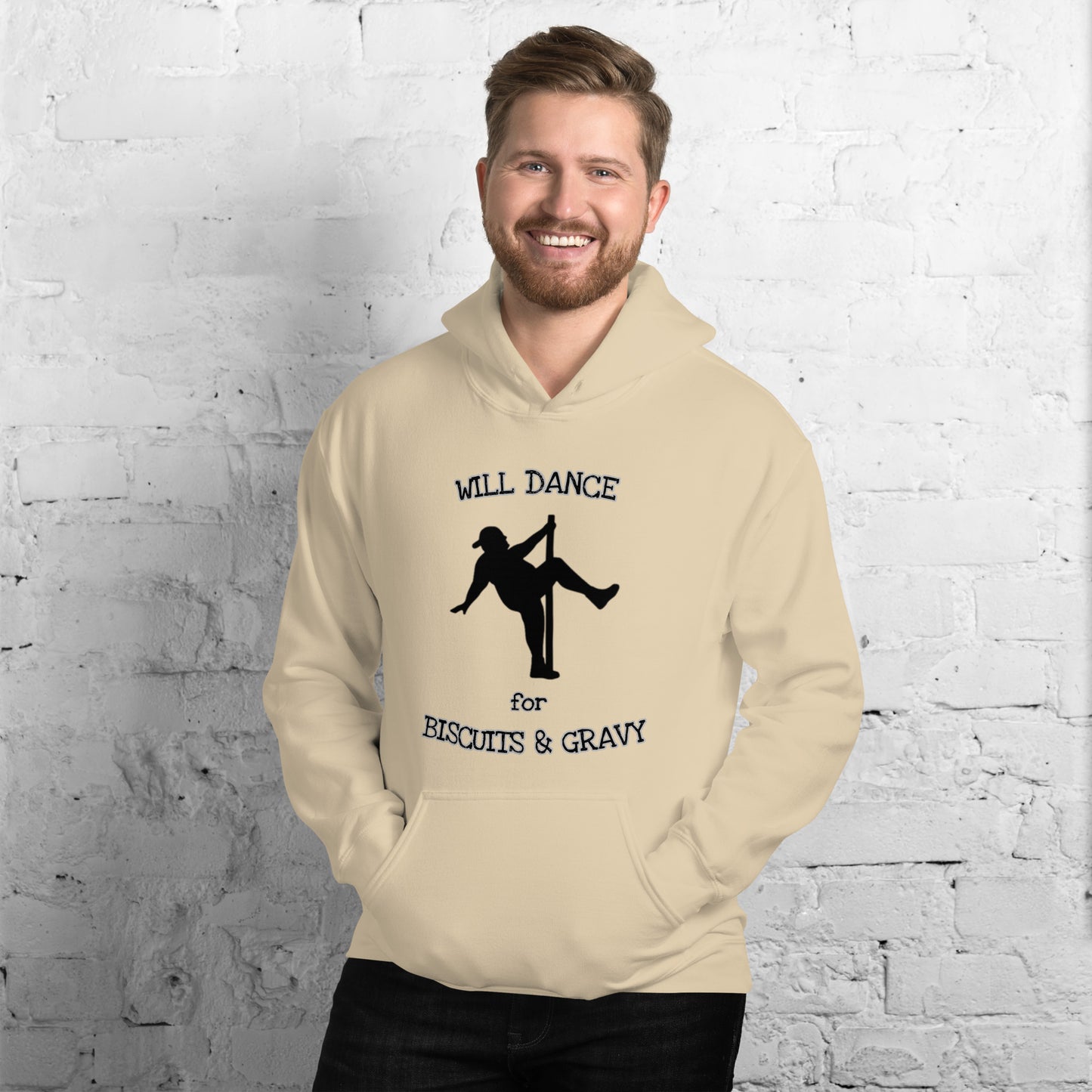 Will Dance for Biscuits & Gravy Unisex Hoodie