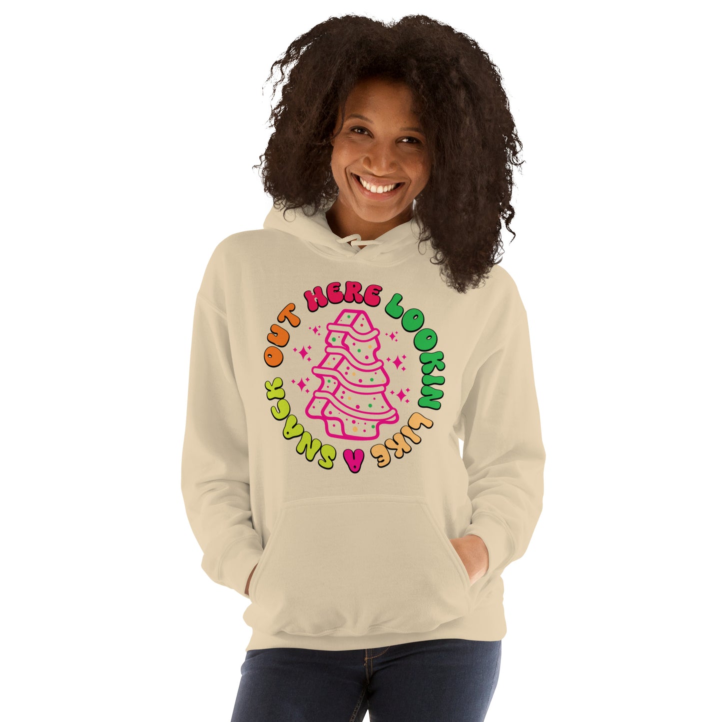 Out Here Lookin Like A Snack Unisex Hoodie