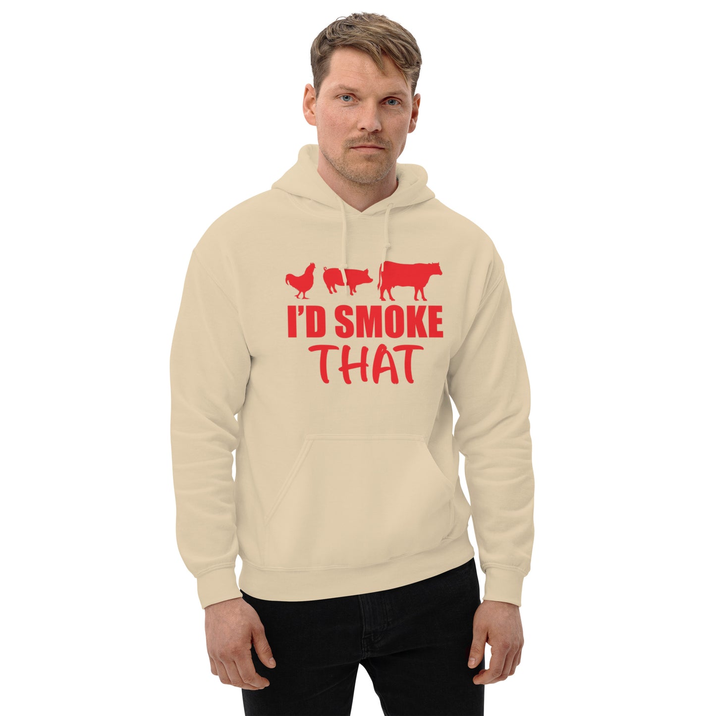 I'd Smoke That Unisex Hoodie