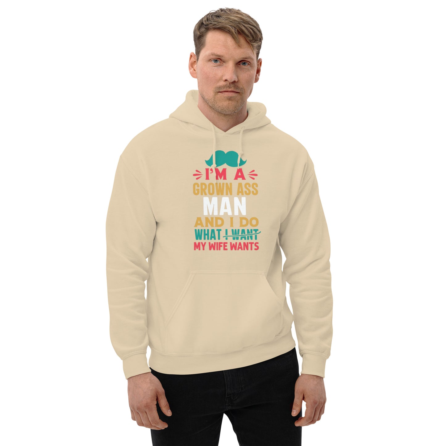 I'm A Grown Ass Man Unisex Hoodie